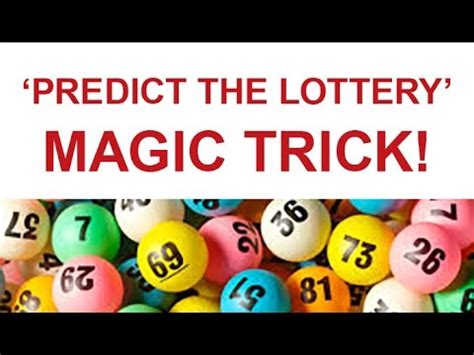 how to predict lottery numbers trick|How to Increase Your Chances of Winning a Lottery: .
